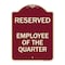 Signmission Reserved Parking Employee of Quarter Heavy-Gauge Aluminum Sign, 24" x 18", BU-1824-23135 A-DES-BU-1824-23135 - alternate 1